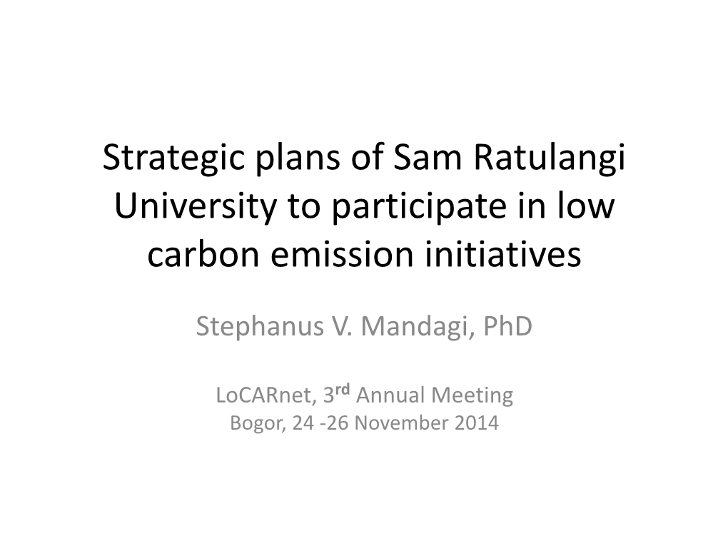 Strategic Plans of Sam Ratulangi University to Participate in Research