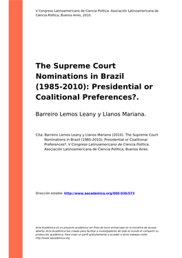 The Supreme Court Nominations in Brazil (1985-2010): Presidential Or Coalitional Preferences?