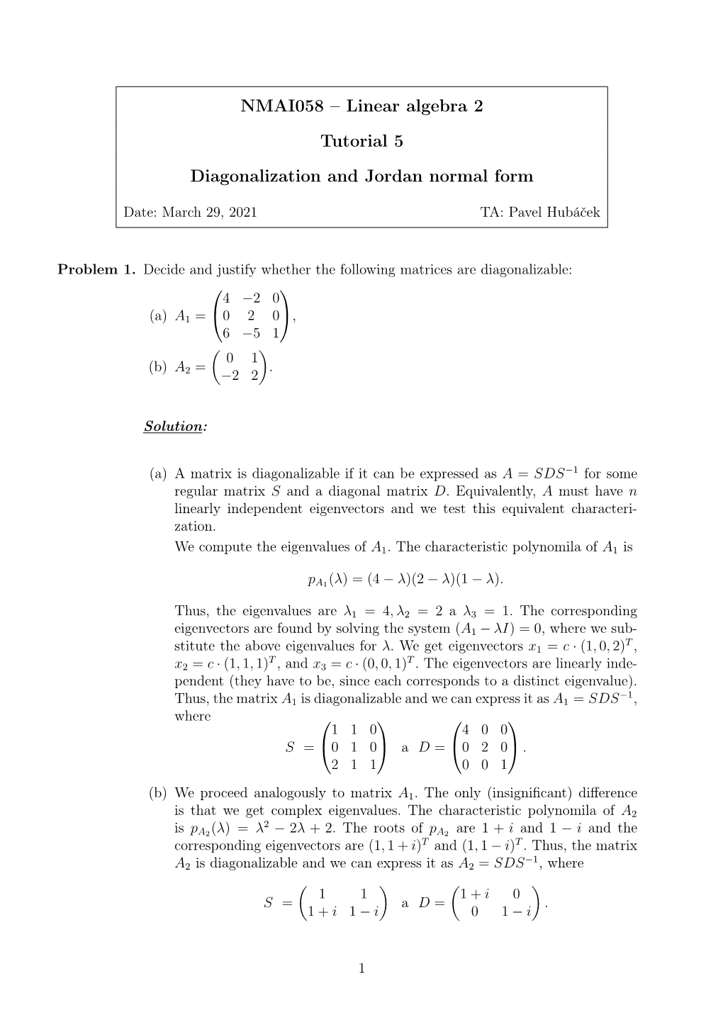 Linear Algebra 2 Tutorial 5 Diagonalization and Jordan Normal