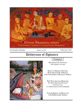 Deliverance of Aghasura Features Deliverance of Aghasura Srila Sukadeva Goswami