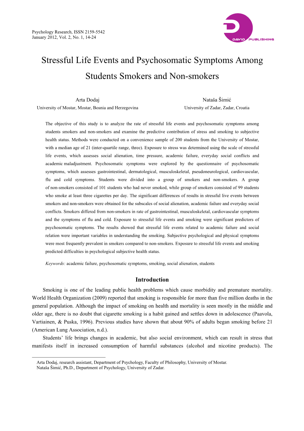 Stressful Life Events and Psychosomatic Symptoms Among Students Smokers and Non-Smokers