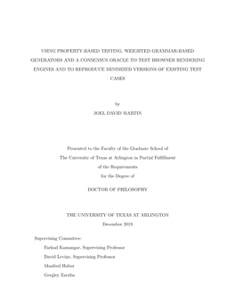 Using Property-Based Testing, Weighted Grammar-Based Generators and a Consensus Oracle to Test Browser Rendering Engines and To