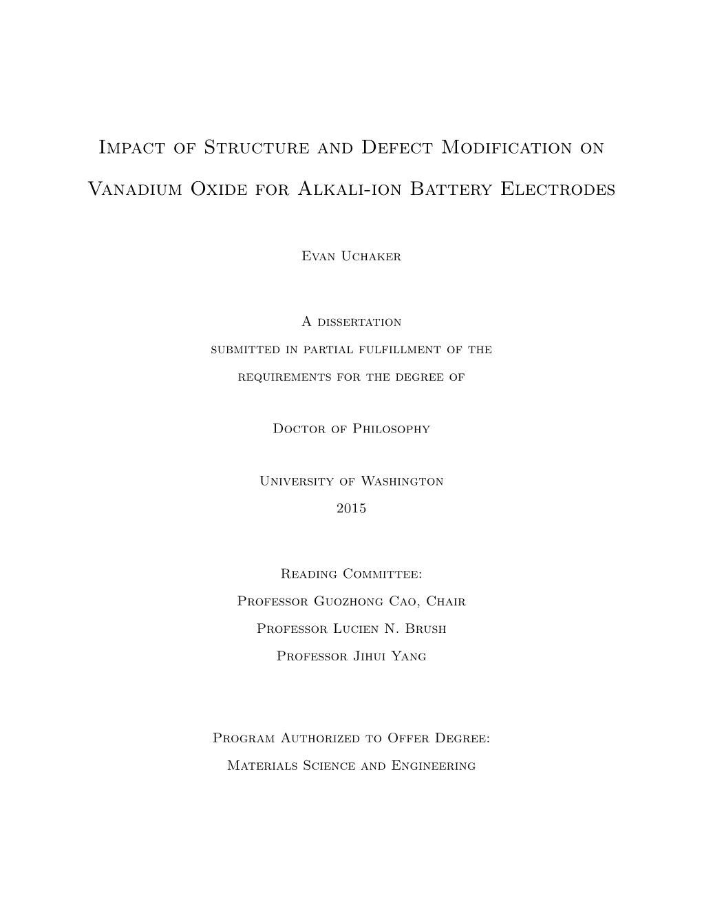 Impact of Structure and Defect Modification on Vanadium Oxide For