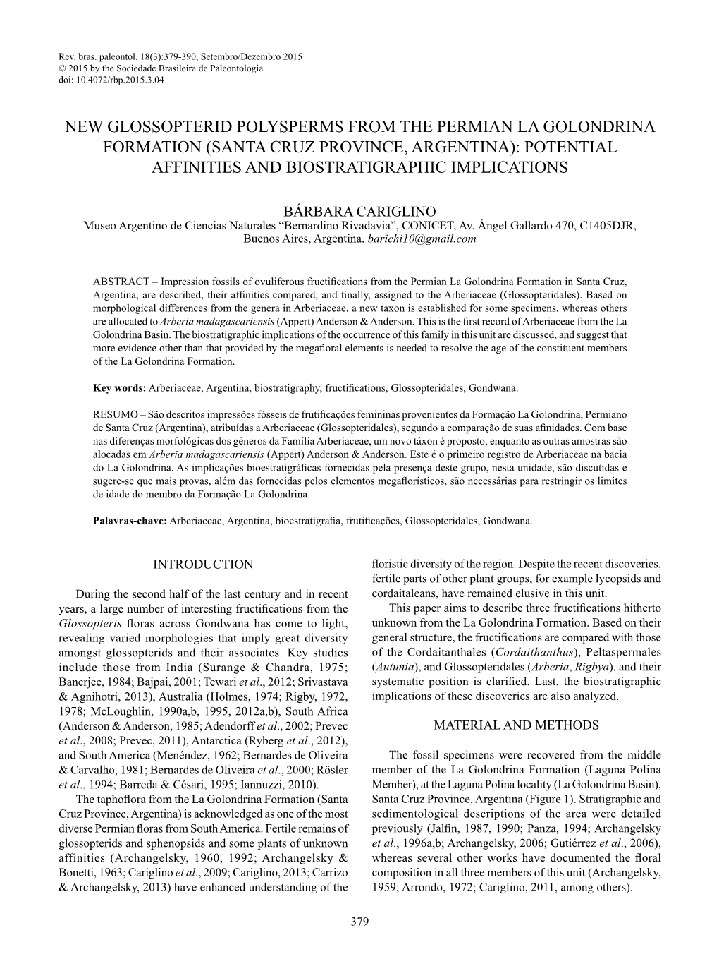 New Glossopterid Polysperms from the Permian La Golondrina Formation (Santa Cruz Province, Argentina): Potential Affinities and Biostratigraphic Implications