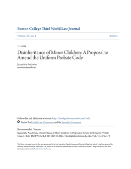Disinheritance of Minor Children: a Proposal to Amend the Uniform Probate Code Jacqueline Asadorian Jasadorian@Gmail.Com