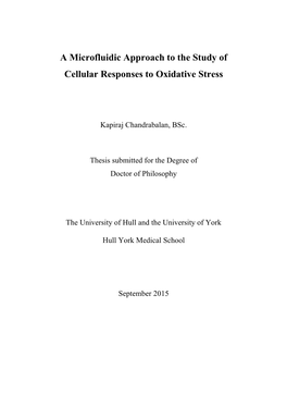 A Microfluidic Approach to the Study of Cellular Responses to Oxidative Stress