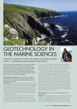 Geotechnology in the Marine Sciences Geospatial Technology Meets the Grand Challenges in Marine Science – an Interview with Professor Dawn Wright