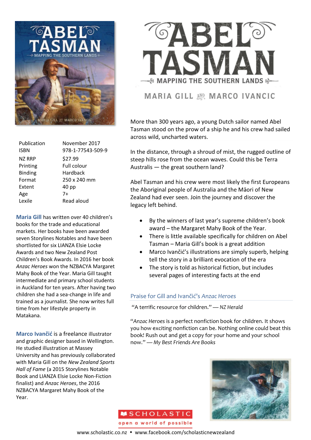 Than 300 Years Ago, a Young Dutch Sailor Named Abel Tasman Stood on the Prow of a Ship He and His Crew Had Sailed Across Wild, Uncharted Waters