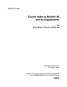 County Index to Bulletin 40 and Its Supplements