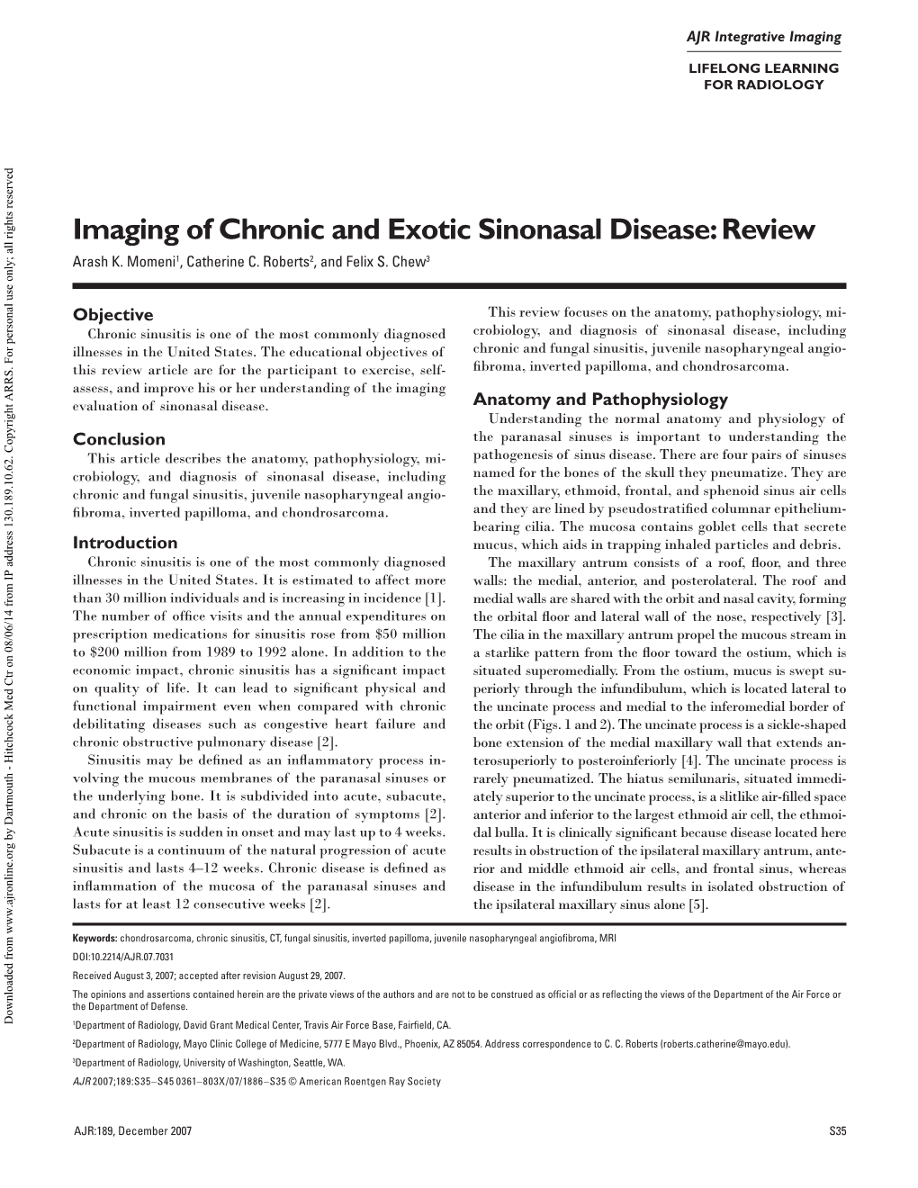 Imaging of Chronic and Exotic Sinonasal Disease: Review Arash K