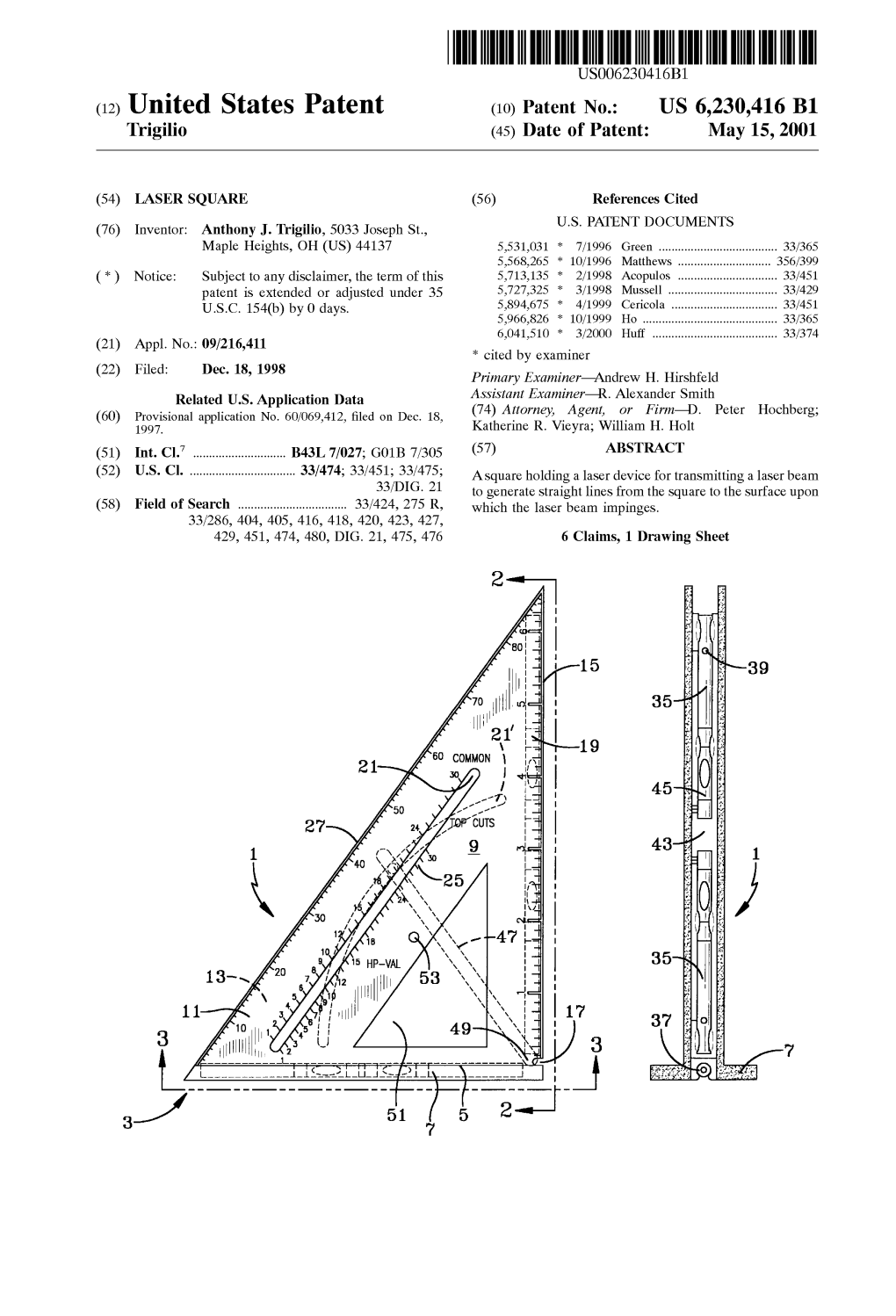 (12) United States Patent (16) Patent N6.= US 6,230,416 B1 Trigilio (45) Date of Patent: May 15, 2001