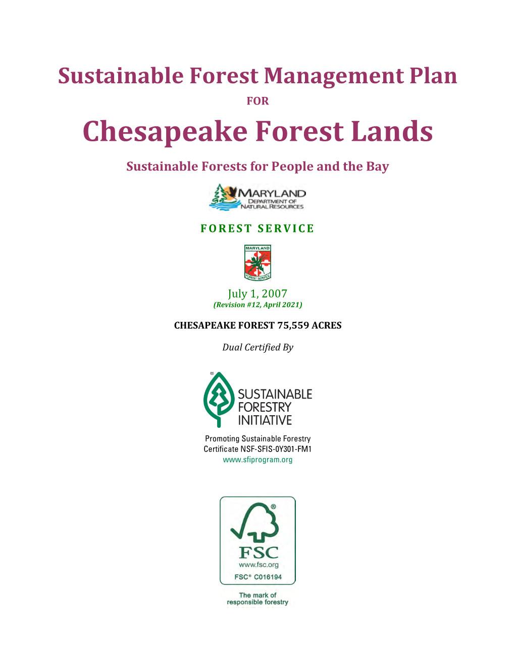 Chesapeake Forest Sustainable Forest Management Plan