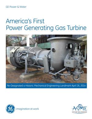 America's First Power Generating Gas Turbine