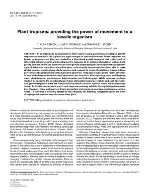 Plant Tropisms: Providing the Power of Movement to a Sessile Organism