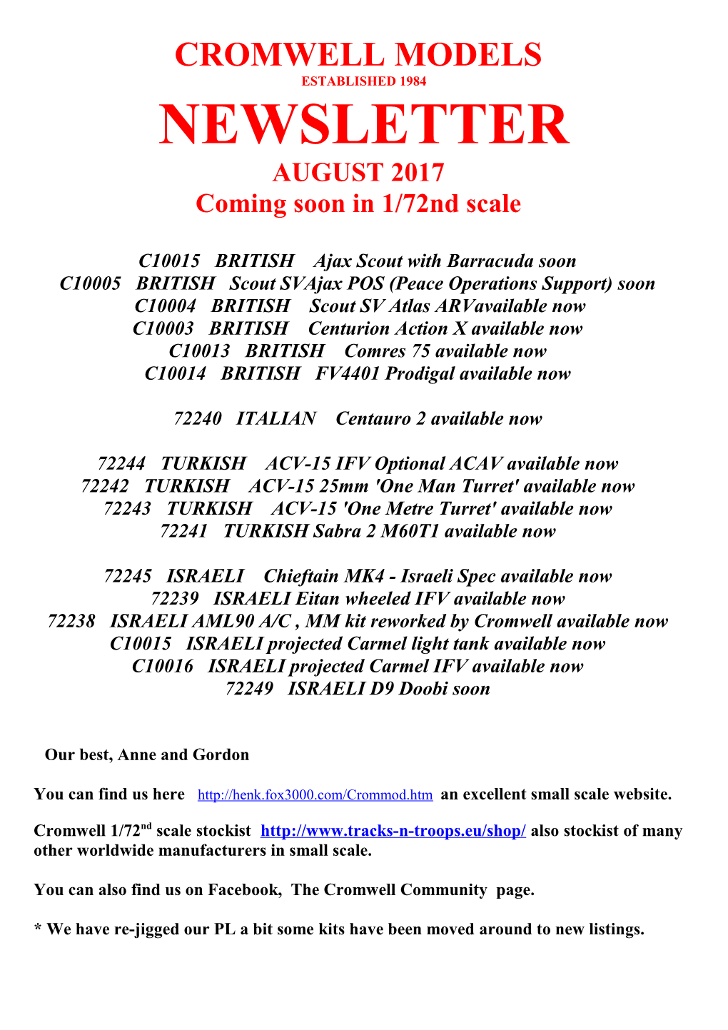 CROMWELL MODELS ESTABLISHED 1984 NEWSLETTER AUGUST 2017 Coming Soon in 1/72Nd Scale