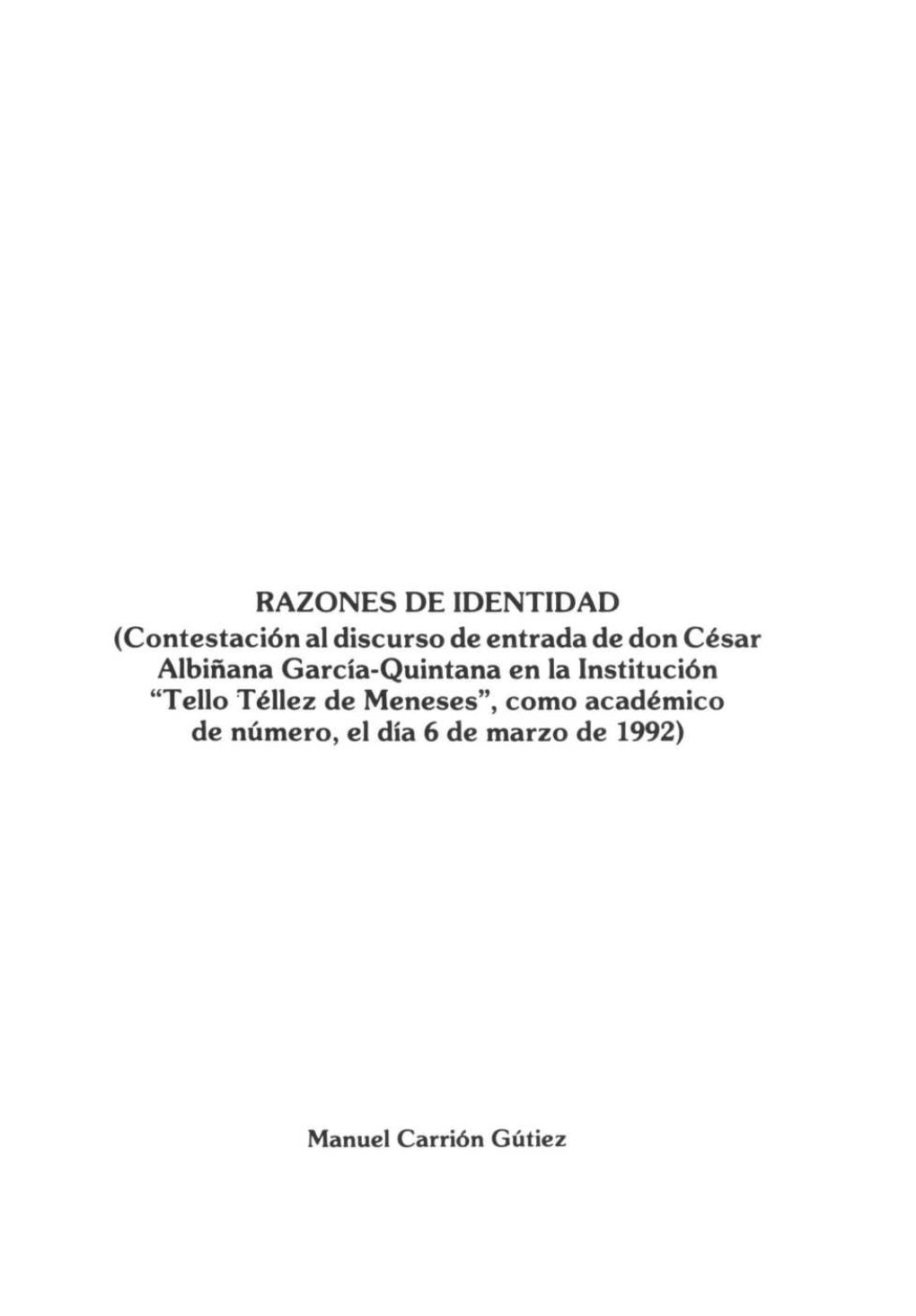 Contestación Al Discurso De Entrada De Don César Albiñana García