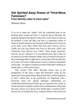 Did Spirited Away Dream of Third-Wave Feminism? from Identity Labor to Care Labor1 Shintaro Kono