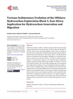 Tectono-Sedimentary Evolution of the Offshore Hydrocarbon Exploration Block 5, East Africa: Implication for Hydrocarbon Generation and Migration