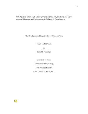 1 the Development of Empathy: How, When, and Why Nicole M. Mcdonald & Daniel S. Messinger University of Miami Department Of