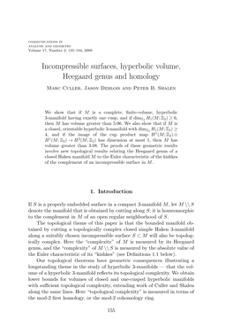 Incompressible Surfaces, Hyperbolic Volume, Heegaard Genus and Homology Marc Culler, Jason Deblois and Peter B