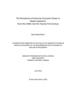 The Persistence of American Economic Power in Global Capitalism: from the 1960S Into the Twenty-First Century