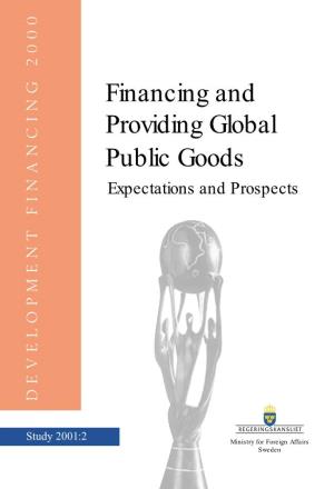 Financing and Providing Global Public Goods