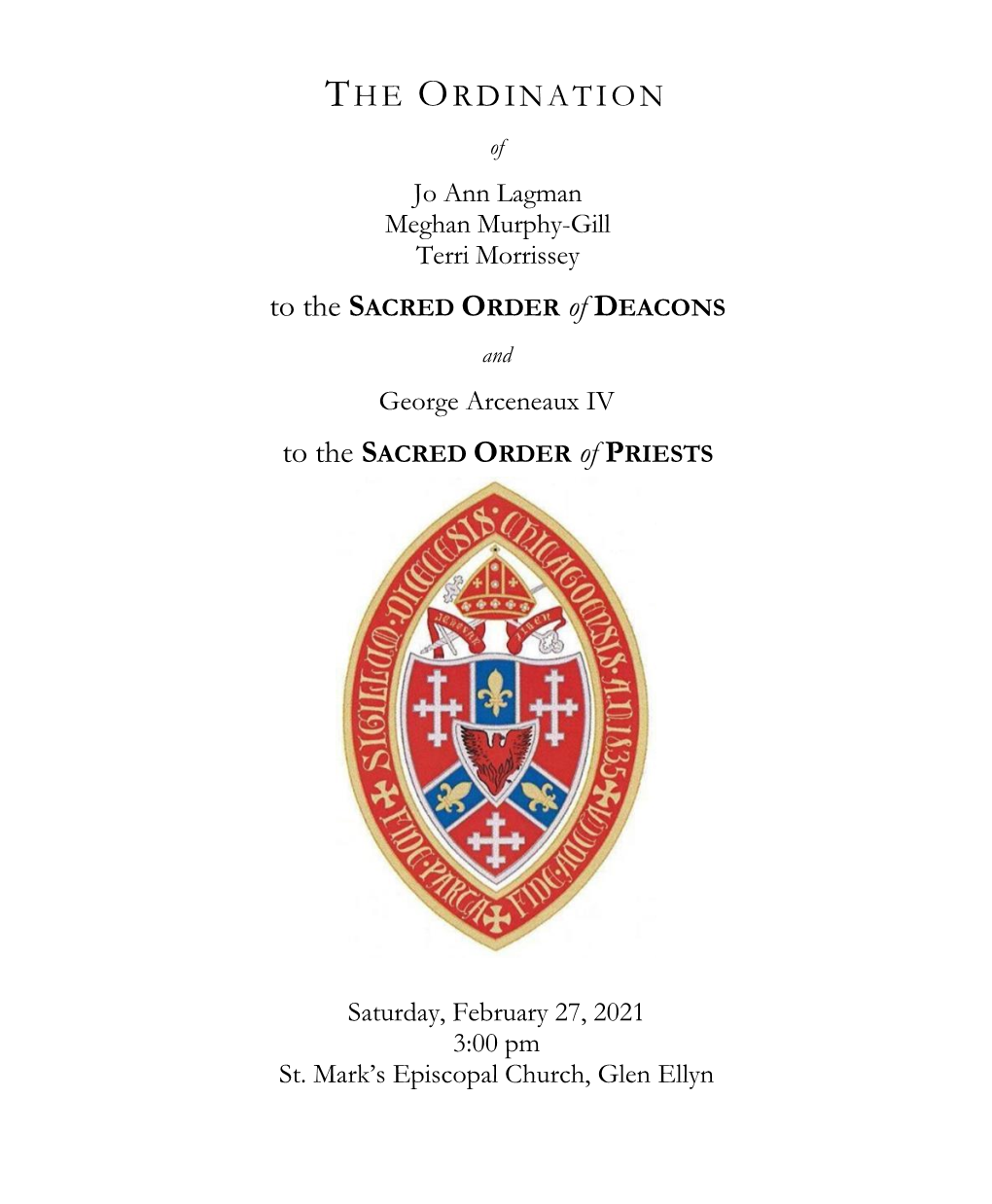 THE ORDINATION to the SACRED ORDER of DEACONS to The