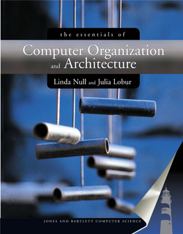 The Essentials of Computer Organization and Architecture / Linda Null, Julia Lobur