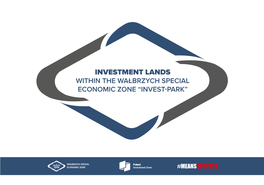 Investment Lands Within the Wałbrzych Special Economic Zone “Invest-Park”