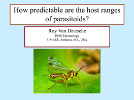Predictability of Host Ranges of Predators and Parasitoids Used In