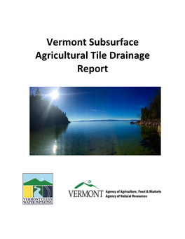 Vermont Subsurface Agricultural Tile Drainage Report