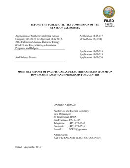 (U 338-E) for Approval of Its 2012- (Filed May 16, 2011) 2014 California Alternate Rates for Energy (CARE) and Energy Savings Assistance Programs and Budgets