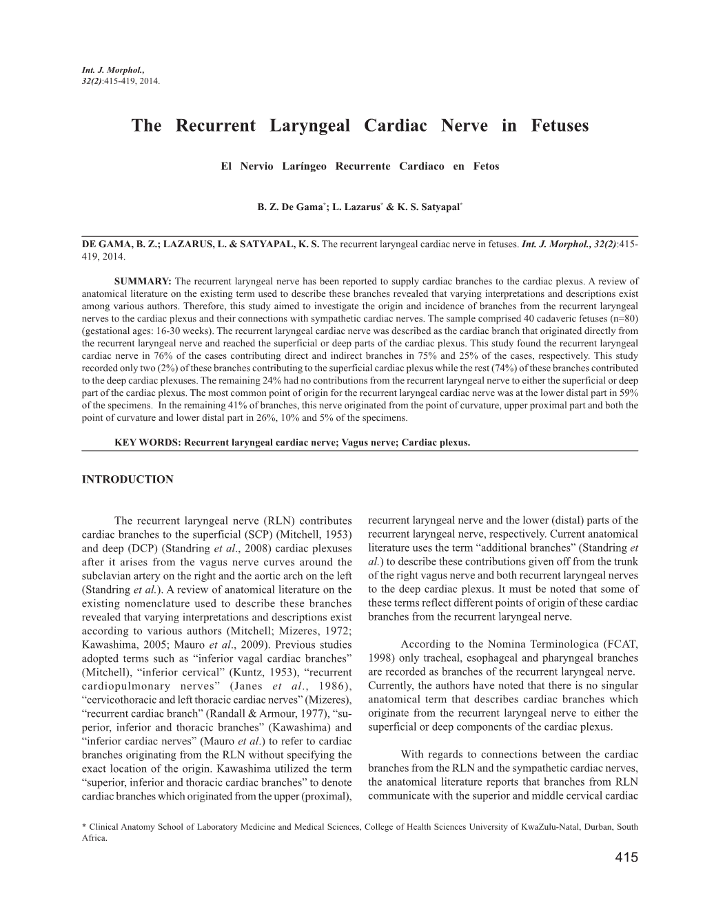 The Recurrent Laryngeal Cardiac Nerve in Fetuses