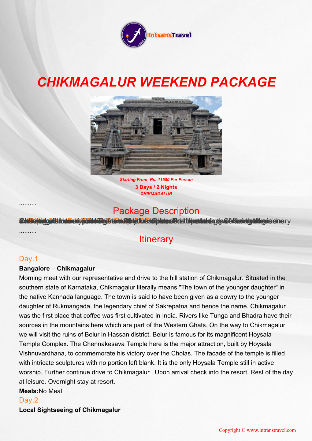 Chikmagalur Weekend Package