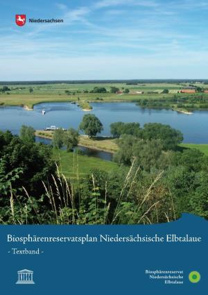Biosphärenreservat Niedersächsische Elbtalaue Am 23.11.2002 Mit Einer Gesamtfläche Von 56.760 Ha Eingerichtet