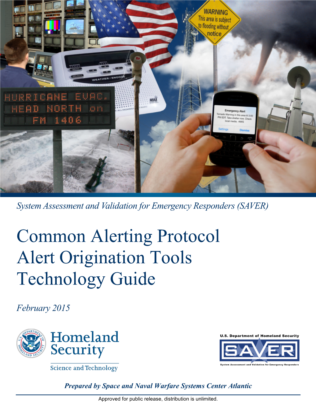 Common Alerting Protocol Alert Origination Tools Technology Guide