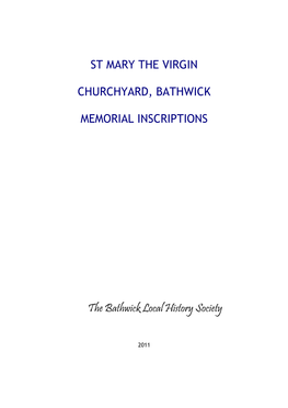 ST MARY the VIRGIN CHURCHYARD, BATHWICK MEMORIAL INSCRIPTIONS the Bathwick Local History Society