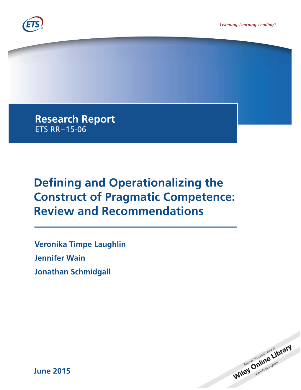 Defining and Operationalizing the Construct of Pragmatic Competence: Review and Recommendations (ETS Research Report No