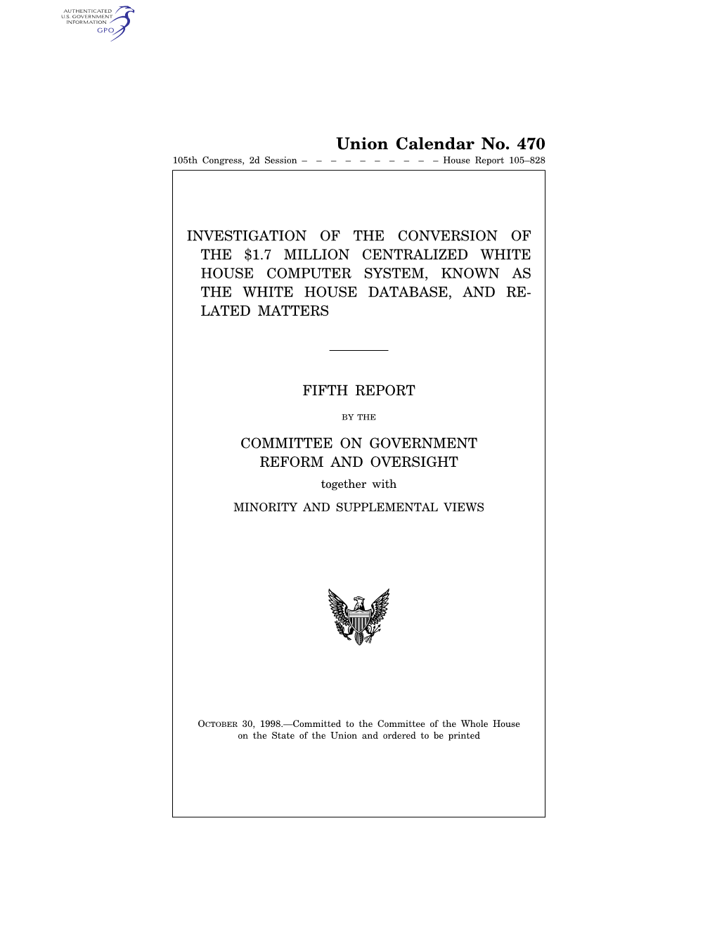 Union Calendar No. 470 105Th Congress, 2D Session –––––––––– House Report 105–828