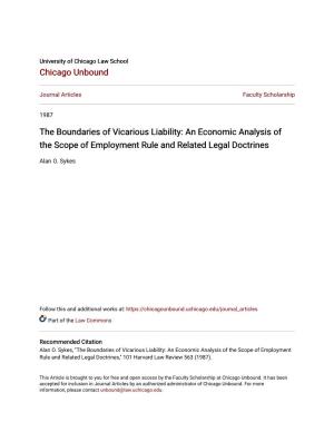 The Boundaries of Vicarious Liability: an Economic Analysis of the Scope of Employment Rule and Related Legal Doctrines