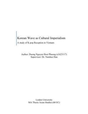 Korean Wave As Cultural Imperialism