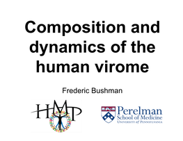 Composition and Dynamics of the Human Virome