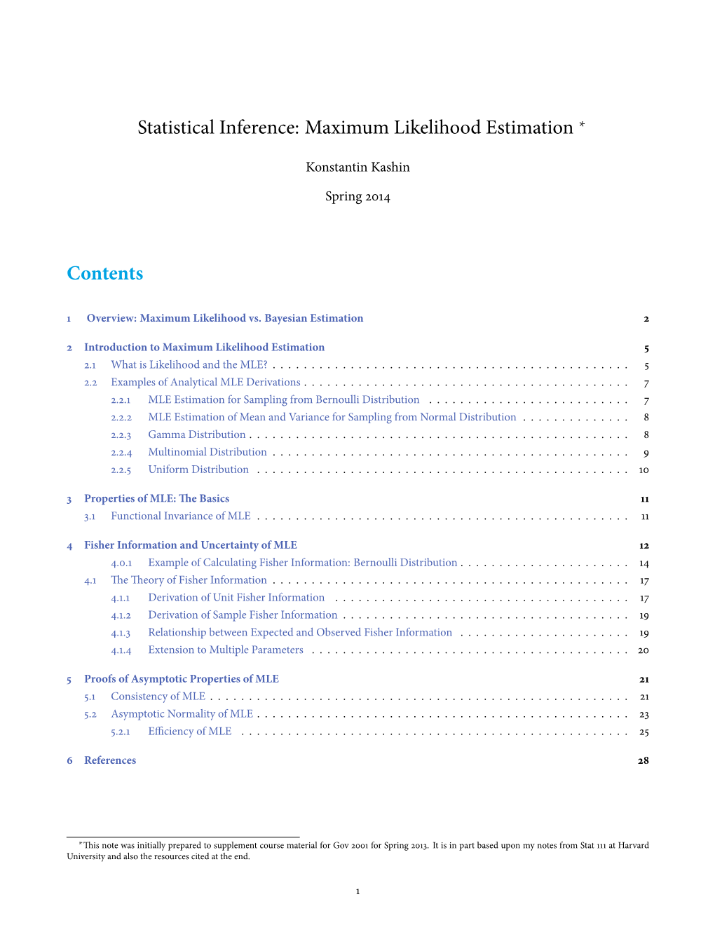 Maximum Likelihood Estimation ∗ Contents