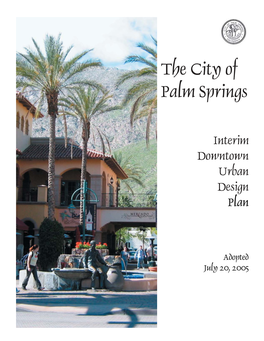 Palm Springs Design Guidelines Workbook Final 7-22-05.Indd