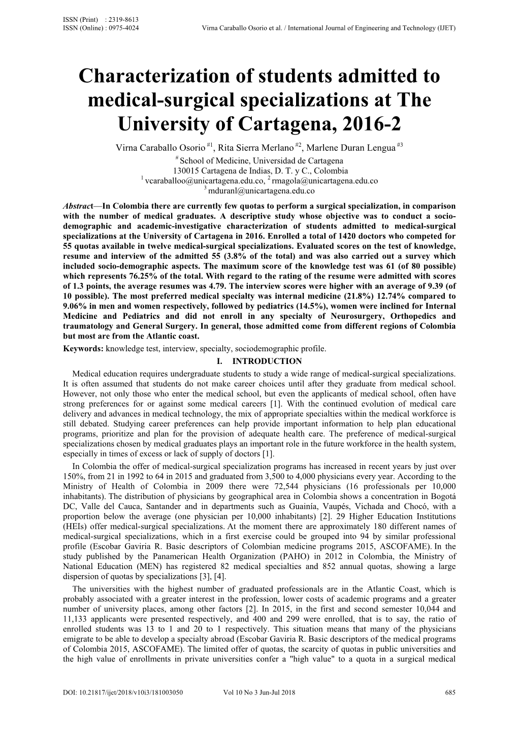 Characterization of Students Admitted to Medical-Surgical Specializations