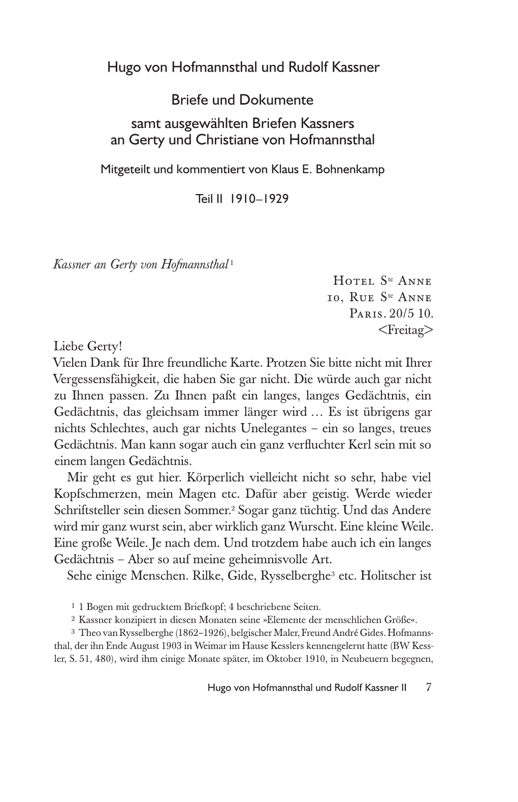 Hugo Von Hofmannsthal Und Rudolf Kassner Briefe Und Dokumente Samt Ausgewählten Briefen Kassners an Gerty Und Christiane Von Ho