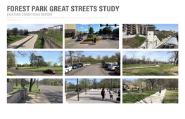 Forest Park Great Streets Study Existing Conditions Report Prepared for the City of St