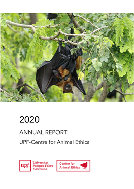 2020 ANNUAL REPORT UPF-Centre for Animal Ethics