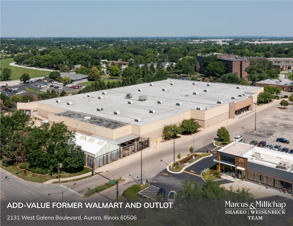 Add-Value Former Walmart and Outlot