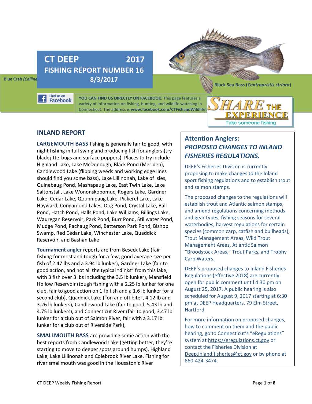 CT DEEP 2017 FISHING REPORT NUMBER 16 Channel Catfish (Ictalurus Punctatus) Blue Crab (Callinectes Sapidus) 8/3/2017 Black Sea Bass (Centropristis Striata)